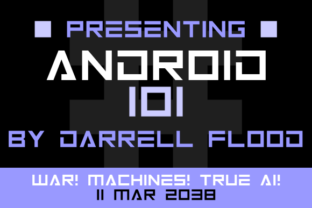 Android 101: The Futuristic Typeface for Scroll-Stopping Marketing
