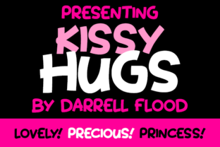 Kissy Hugs: The Perfect Display Font for Handmade Branding